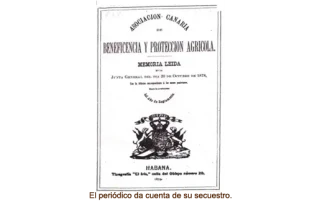 La migración canaria sometida a la semi esclavitud crea una asociación en Cuba 17 de junio de 1887 La migración canaria sometida a la semi esclavitud crea una asociación en Cuba 17 de junio de 1887