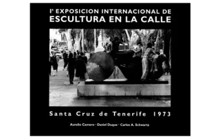 Se inaugura en Tenerife la Exposición Internacional de Esculturas en la Calle 9 de diciembre de 1973 Se inaugura en Tenerife la Exposición Internacional de Esculturas en la Calle 9 de diciembre de 1973