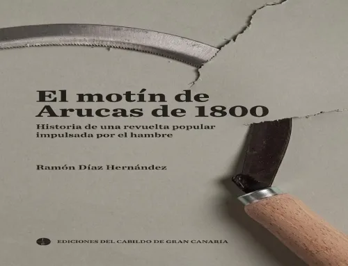 El motín de Arucas en 1800: Historia de una revuelta popular